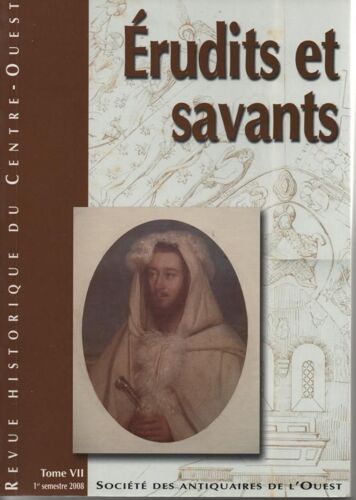 Erudits Et Savants Tome Vii