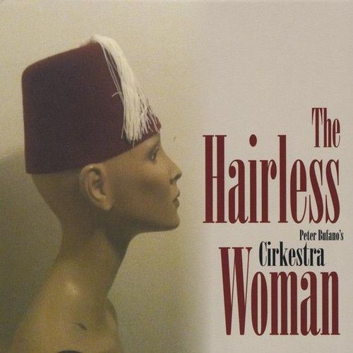 Cirkestra - Hairless Woman [Cd]