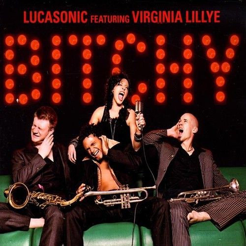 Lucasonic - Bitchy [Cd]