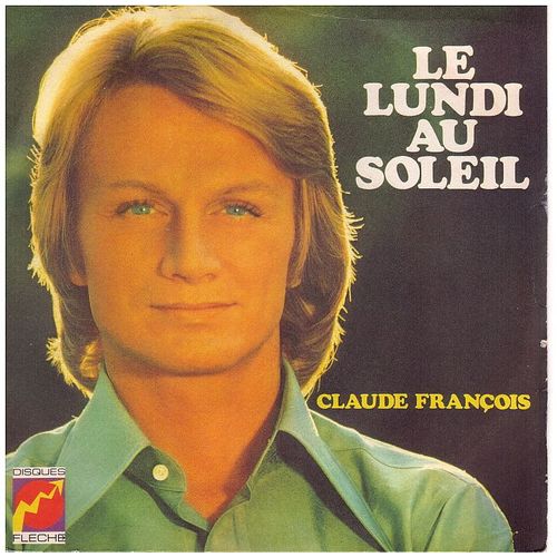 Vinyle Claude Francois Le Lundi Au Soleil