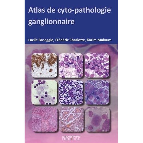 Atlas De Cyto-Pathologie Ganglionnaire