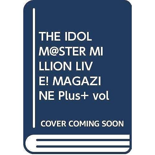 The Idolm@Ster Million Live! Magazine Plus+ Vol.2