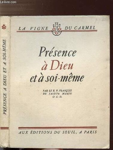 Presence A Dieu Et A Soi-Meme