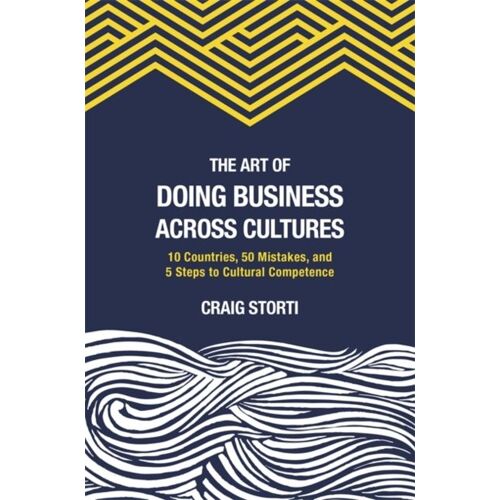 The Art Of Doing Business Across Cultures