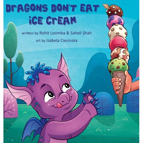 Dragons Don't Eat Ice Cream