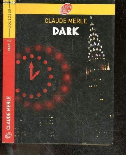 Dark - Le Livre De Poche N°1423, Policier