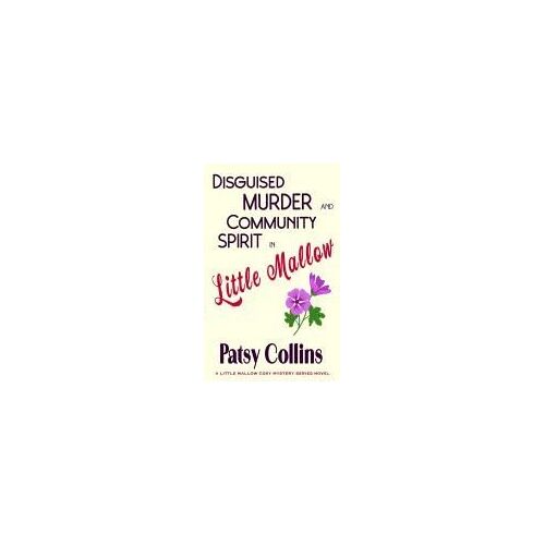 Disguised Murder And Community Spirit In Little Mallow
