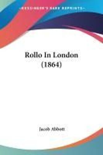 Rollo In London (1864)