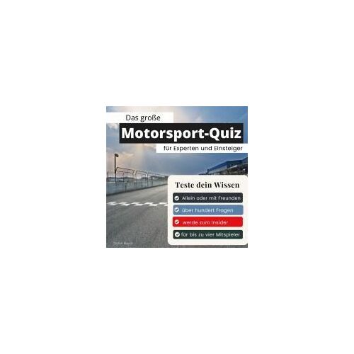 Das Große Motorsport-Quiz Für Experten Und Einsteiger