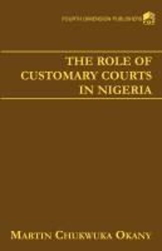 The Role Of Customary Courts