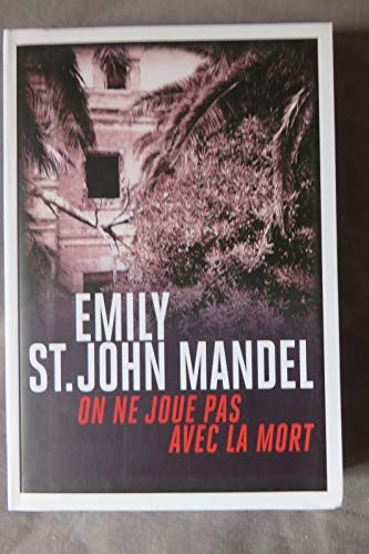 On Ne Joue Pas Avec La Mort