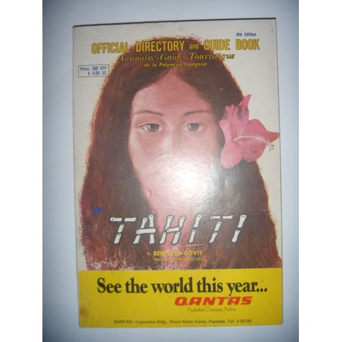 Annuaire Guide Touristique De La Polynésie: Tahiti, 1978, Be