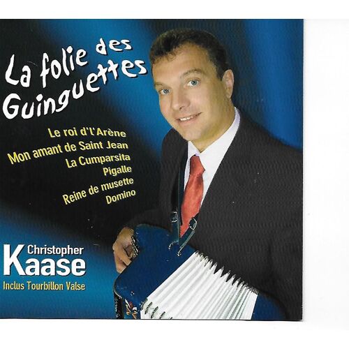 Christopher Kaase/ La Folie Des Guinguette
