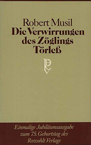 Die Verwirrungen Des Zöglings Törless