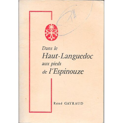 Dans Le Haut-Languedoc Aux Pieds De L'espinouze