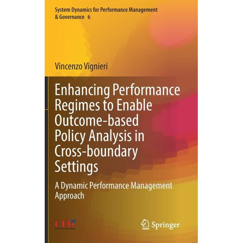 Enhancing Performance Regimes To Enable Outcome-Based Policy Analysis In Cross-Boundary Settings
