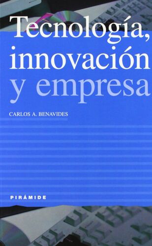 Tecnología, Innovación Y Empresa