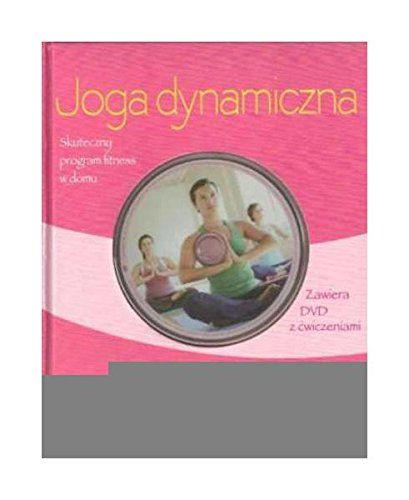 Joga Dynamiczna - Christa G. Traczinski, Robert S. Polster