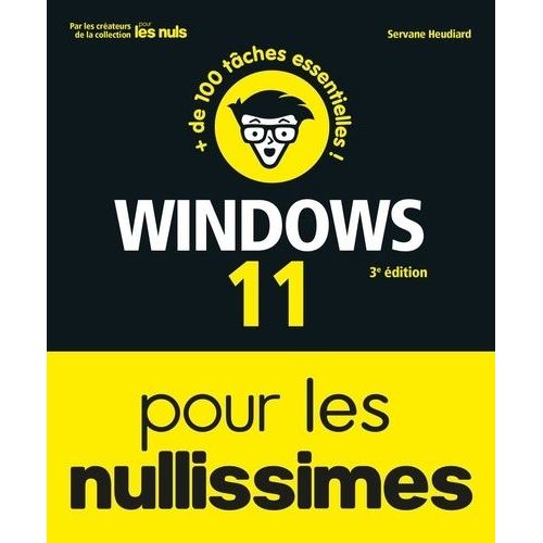 Windows 11 Pour Les Nullissimes