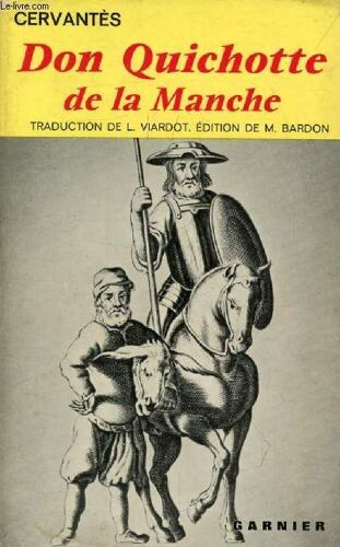 L'ingenieux Hidalgo Don Quichotte De La Manche