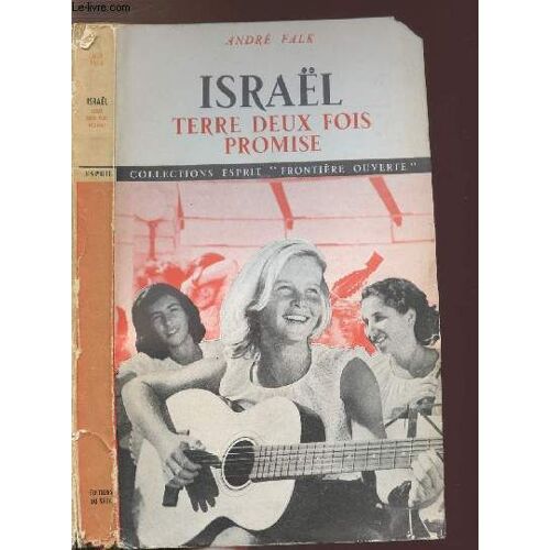 Israel - Terre Deux Fois Promise