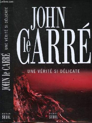 Une Verite Si Delicate