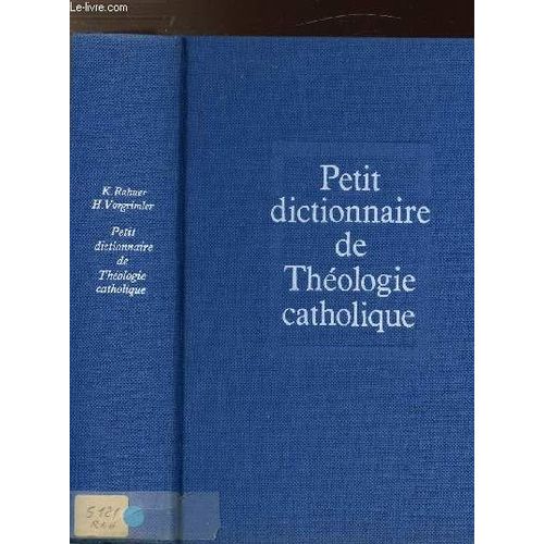 Petit Dictionnaire De Theologie Catholique