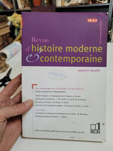 Revue D'histoire Moderne Et Contemporaine Tome 48 N° 2/3, Avri - Les Territoires De L'économie, Xvème-Xixème Siècles