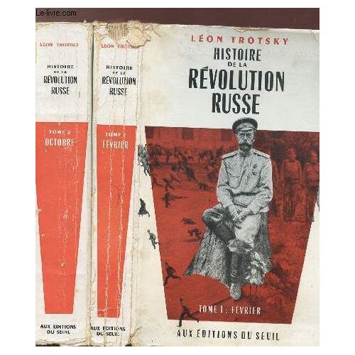 Histoire De La Revolution Russe - 2 Volumes - Tomes I+Ii - La Revolution De Fevrier - La Revolution D'octobre