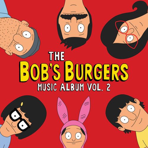 Bob's Burgers - The Bob's Burgers Music Album Vol. 2_ Deluxe Box Set [Vinyl] Ove