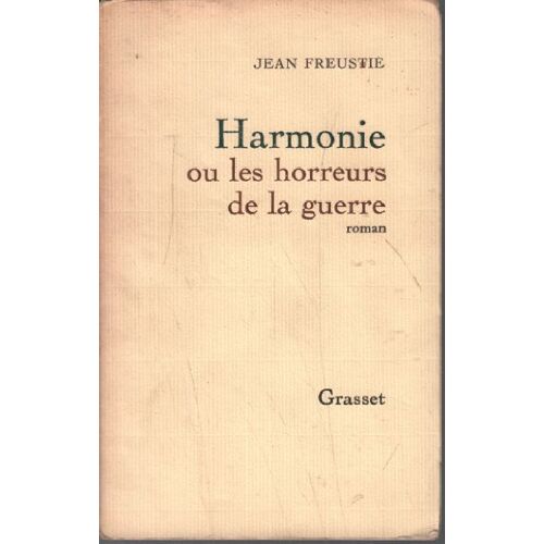 Harmonie Ou Les Horreurs De La Guerre