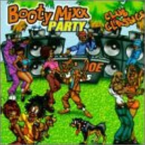 Booty Mixx Party Club Classics
