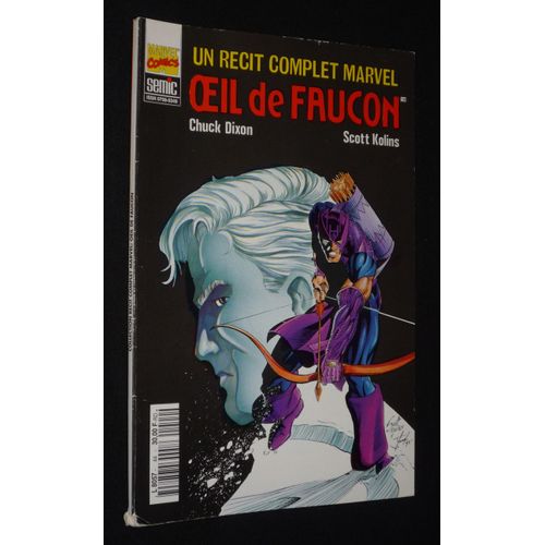 Un Récit Complet Marvel (N°44) : Oeil De Faucon