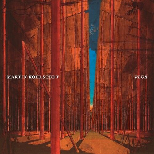 Martin Kohlstedt - Flur [Vinyl]