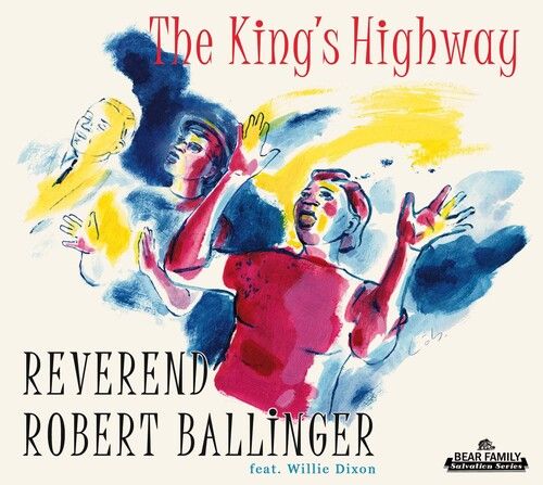 Reverend Robert Ballinger - The King's Highway [Cd] With Booklet, Digipack Packa