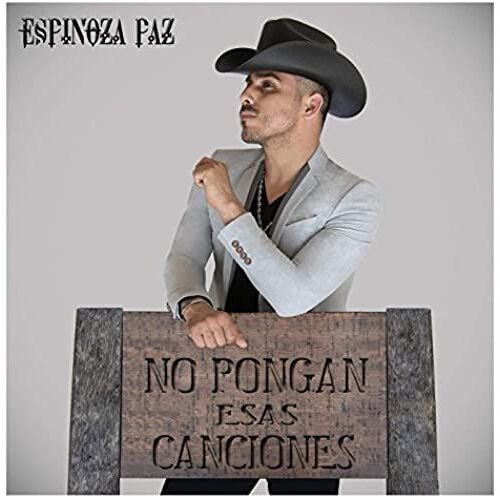 Espinoza Paz - No Pongan Esas Canciones [Cd]