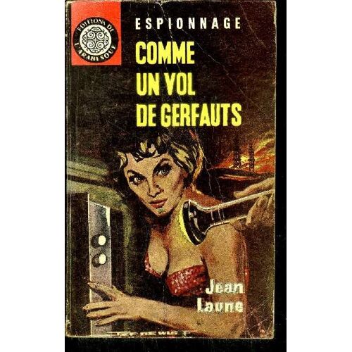 Comme Un Vol De Gerfauts