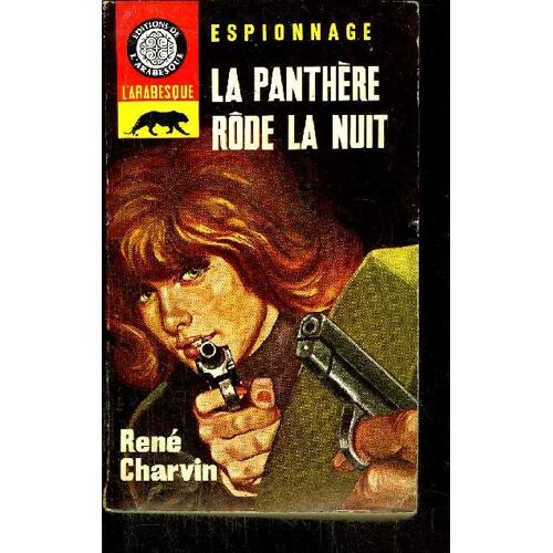 La Panthere  Rode La Nuit