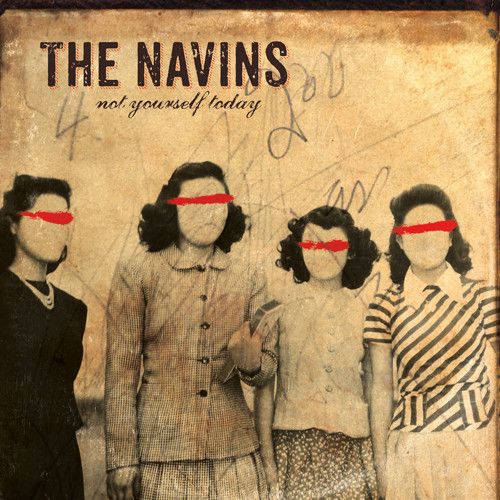 The Navins - Not Yourself Today [Cd]
