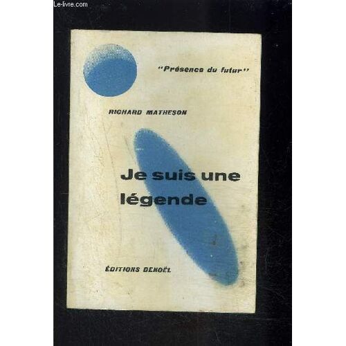 Je Suis Une Legende
