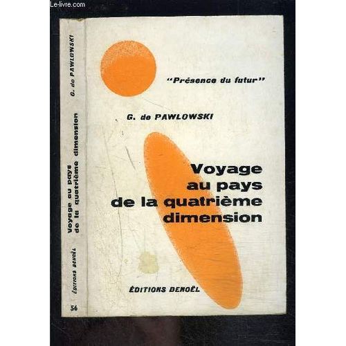 Voyage Au Pays De La Quatrieme Dimension