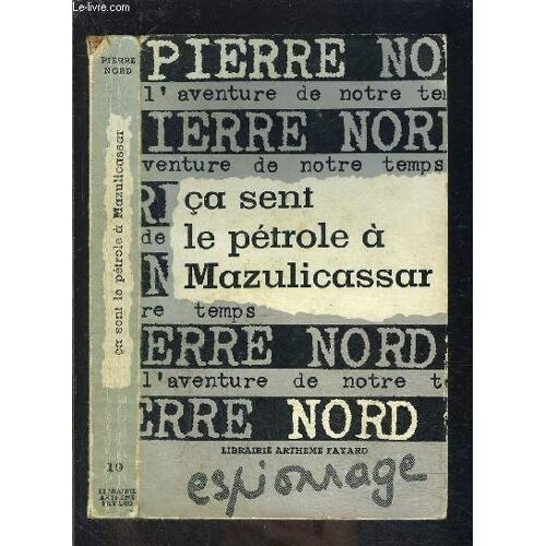 Ca Sent Le Petrole A Mazulicassar
