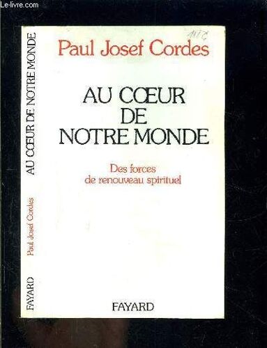 Au Coeur De Notre Monde - Des Forces De Renouveau Spirituel