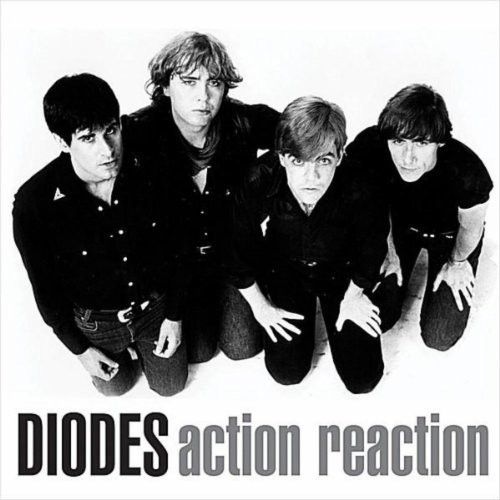 The Diodes - Action / Reaction [Vinyl]