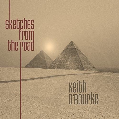 Keith O Rourke - Sketches From The Road [Cd] Canada - Import