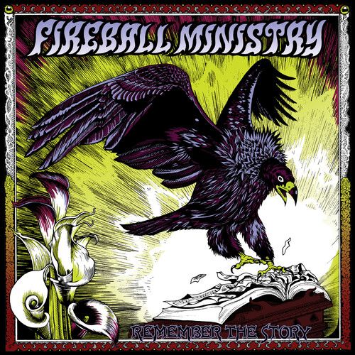 Fireball Ministry - Remember The Story [Vinyl Lp]