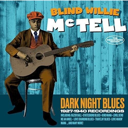 Blind Willie Mctell - Dark Night Blues: 1927-1940 Recordings [Cd] Spain - Import