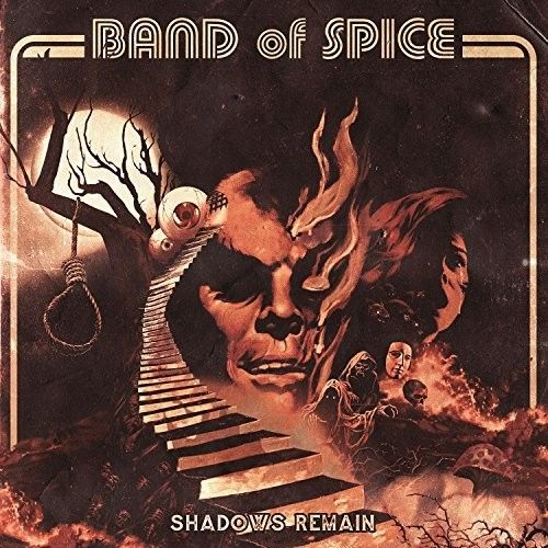 Band Of Spice - Shadows Remain [Vinyl]