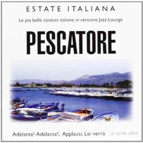 Estate Italiana - Pescatore [Cd]