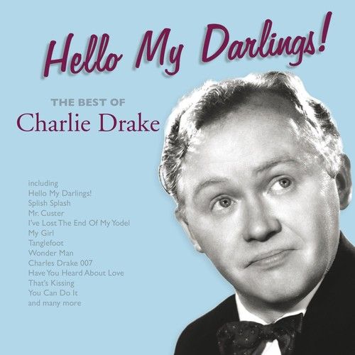 Charlie Drake - Hello My Darlings [Cd] Holland - Import